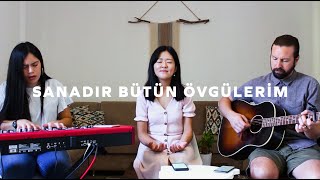 Sanadır Bütün Övgülerim - Hristiyan İbadet | Akustik Tapınma Resimi