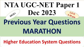 Previous Year Questions - Higher Education System(Covering 2023 Cycle MCQ's) - UGC NTA NET - Paper 1