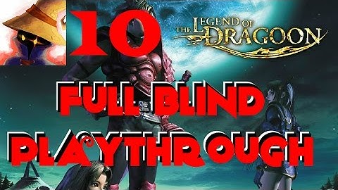 The Legend of Dragoon - I got raided? - Part 10 - #Classic #PS1