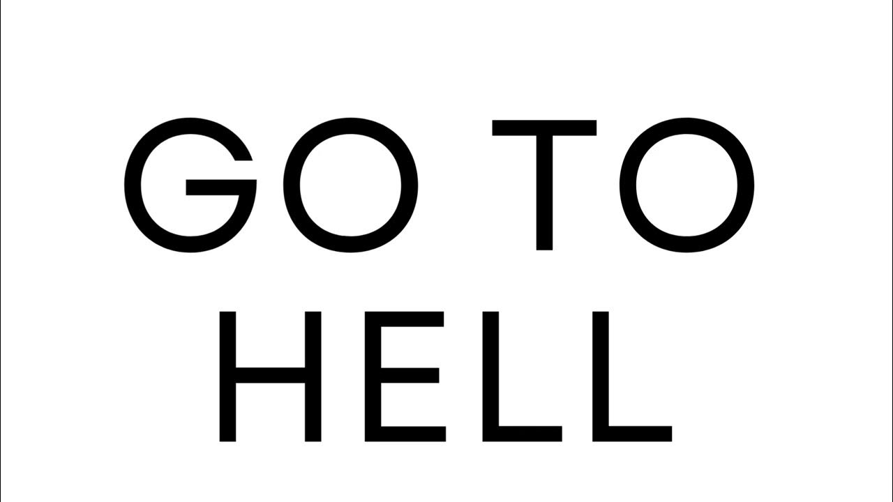 how-to-pronounce-go-to-hell-in-spanish-youtube