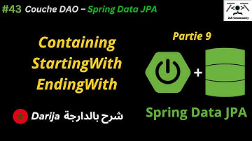 #43⚡ Couche DAO – Spring Data JPA :  Containing, StartingWith et EndingWith