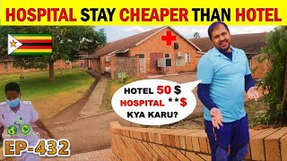 HOSPITAL is very CHEAPER  then HOTEL  for STAY in ZIMBABWE, Cycle Baba.  432