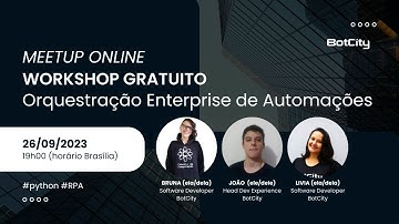 Meetup online: Orquestração Enterprise de Automações