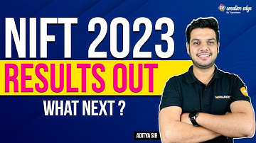 NIFT 2023 Big Update😍| NIFT 2023 Results out | What Next? - Creative Edge