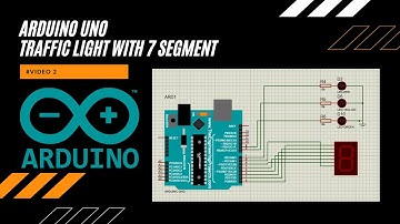 SIMULASI ARDUINO UNO | Traffic Light with 7 Segment
