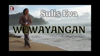 Wewayangan, Sulis Eva