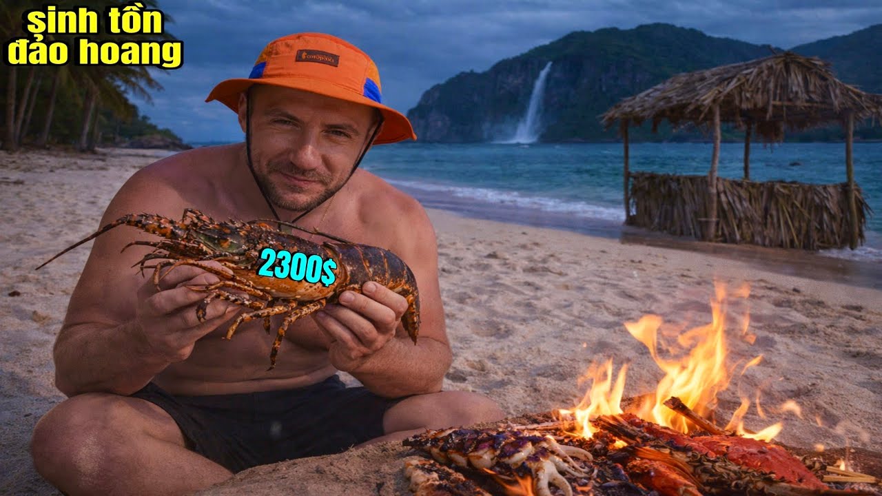 Hòn Đảo Khắc Nghiệt Này Cho Tôi Ăn Hải Sản Ngập Mồm - Sinh Tồn Đảo Hoang
