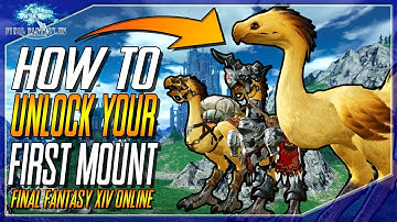 FFXIV - How to unlock you first mount in Final Fantasy XIV Online! (FFXIV MOUNT)