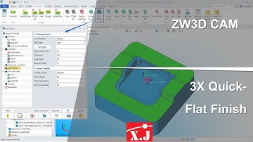 ZW3D คู่มือ สอนการใช้งาน CAM - 3X-Mill Finish - Flat Finish