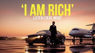 I AM Affirmations For Money, Wealth & Success (Listen Everyday!)