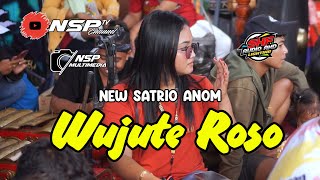 WUJUTE ROSO  Voc Wulan JNP 77 New Satrio Anom Live Bakalan Patianrowo By Shafira Audio