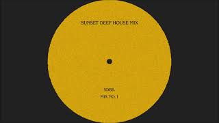 sunset deep house mix - no.1