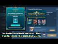 CARA MENDAPATKAN BORDER AVATAR ALLSTAR SIREN MASK 2026 DAN SKIN GRATIS KONTES KREASI MOBILE LEGENDS
