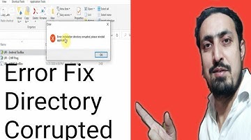 UFI Error Directory Corrupted Fix
