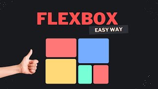 Learn CSS Flexbox in easy way