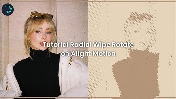 Radial Wipe Rotate | Alight Motion Tutorial