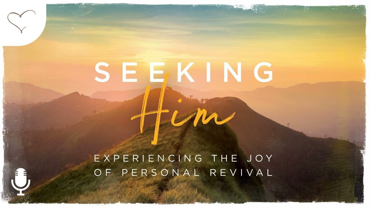 Seeking Him, Ep. 10: Sexual Purity