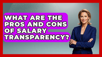 What Are The Pros And Cons Of Salary Transparency? - Job Success Network