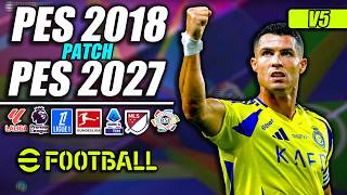 ⚽ ¡PES 2018 PATCH 2026/2027 v5! ⚽| (UPDATE/PARCHE)