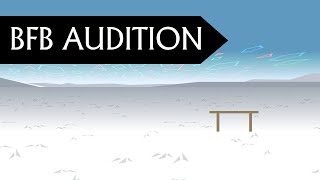 BFB ANIMATOR AUDITION (acceptedd)