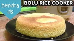 RESEP DAN CARA MEMBUAT BOLU RICE COOKER MUDAH DAN PRAKTIS - Durasi: 5.34. 