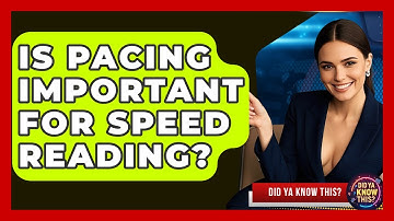Is Pacing Important For Speed Reading? - Did Ya Know This
