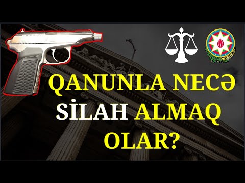 Qanuni yolla necə SİLAH əldə etmək olar? Makarov almaq olarmı? ⚖️