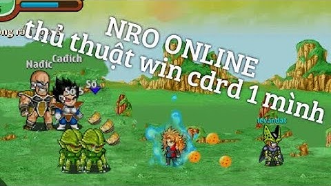 Ngọc rồng online- thủ thuật win (CON ĐƯỜNG RẮN ĐỘC) dễ dàng