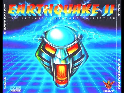 EARTHQUAKE II [FULL ALBUM 146:44 MIN] "THE ULTIMATE HARDCORE COLLECTION" 1994 HQ CD1+CD2+TRACKLIST