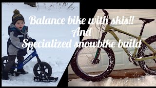 Snow bike builds, strider and specialized fatboy: Bucket List Revival