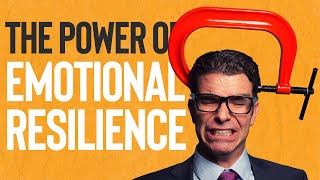 Unlock Success | The Power of Emotional Resilience and Mental Toughness