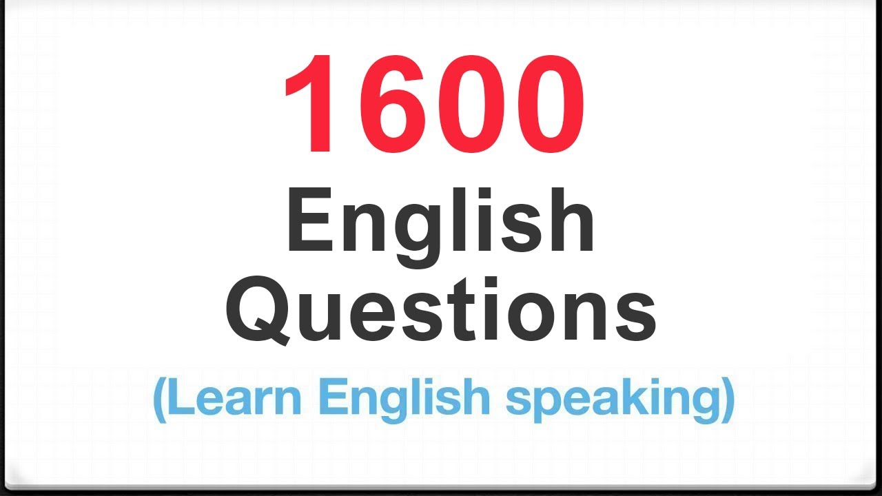 1600 English Questions for Everyday Life - YouTube