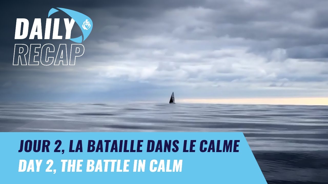 ⁣Jour 2, la bataille dans le calme | Vendée Arctique 2022