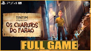 Tintin Reporter Cigars Of The Pharaoh Full Game Gameplay Walkthrough Ps4 Pro No Commentary