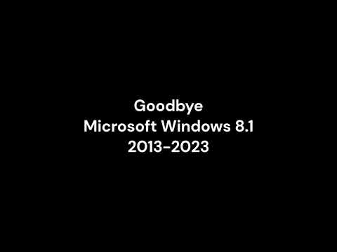 Goodbye Windows 8.1