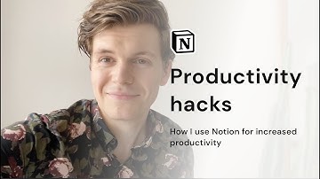 My Productivity Hacks Using Notion