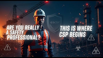 CSP Chapter 1 Explained | The Safety Profession, BCSP & How the CSP Journey Truly Begins