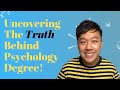 Uncovering The Truth Behind Getting A Psychology Degree in Malaysia!