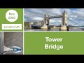 Tower Bridge | London | United Kingdom