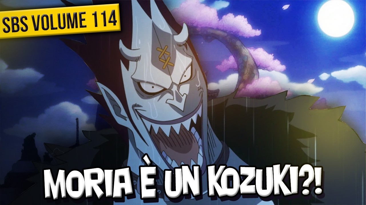 MORIA È UN KOZUKI: Le rivelazioni shock delle SBS 114
