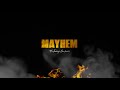 "MAYHEM" (DDE Anthem) - Featuring Composer!