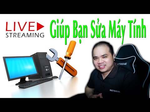 [TRỰC TIẾP] Giúp bạn sửa máy tính | Foci