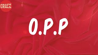 Naughty By Nature (Lyrics) - O.P.P