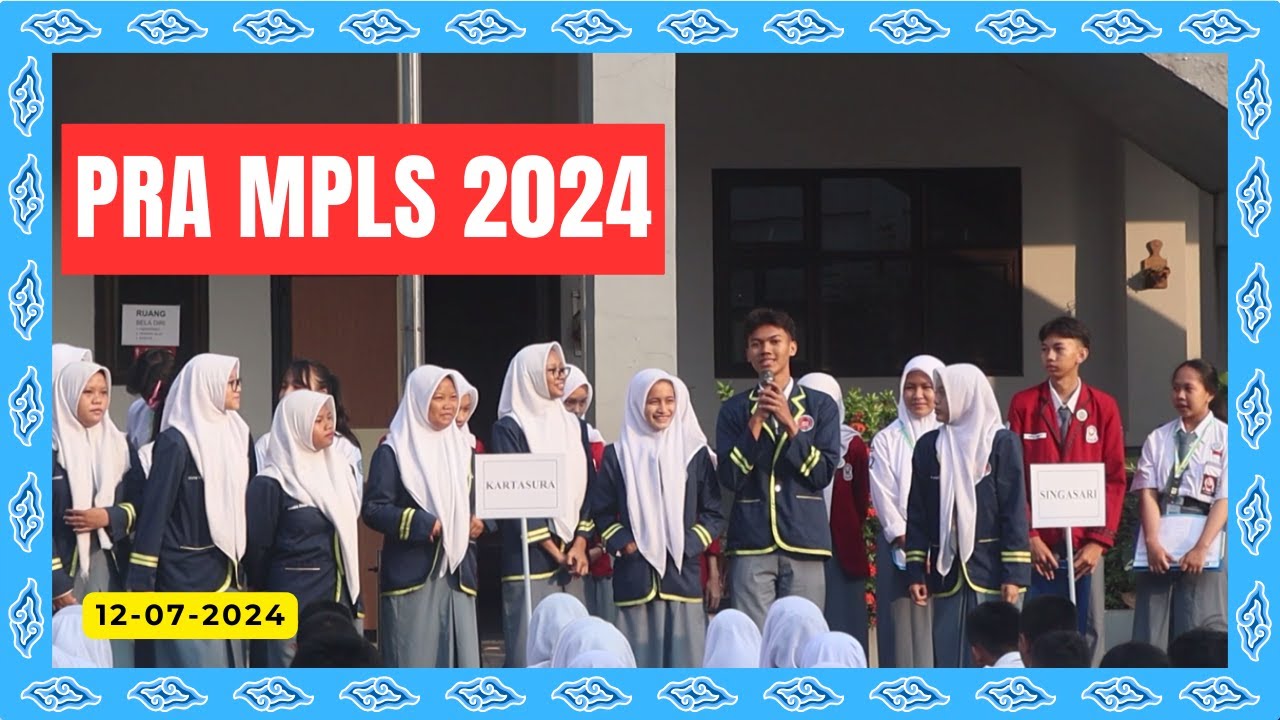 PRA MPLS 2024 | SMAN 6 TAMBUN SELATAN | 12-07-2024