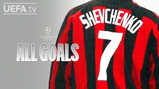 ANDRIY SHEVCHENKO: ALL #UCL GOALS!