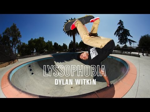 Dylan Witkin in LYSSOPHOBIA | TransWorld SKATEboarding