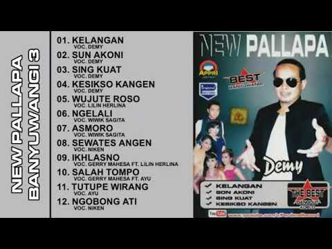 New Pallapa Best Banyuwangi Demy Full Album