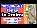 45% Profit in 2mins - Learning is power -Intraday Trading Reliance  Options