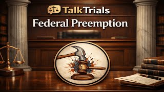 Federal Preemption Explained: When Federal Law Trumps State Law