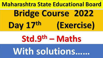 9th Maths bridge course day 17 all exercise answers #setuAbhyaskram day 1 #bridgecoursemaths